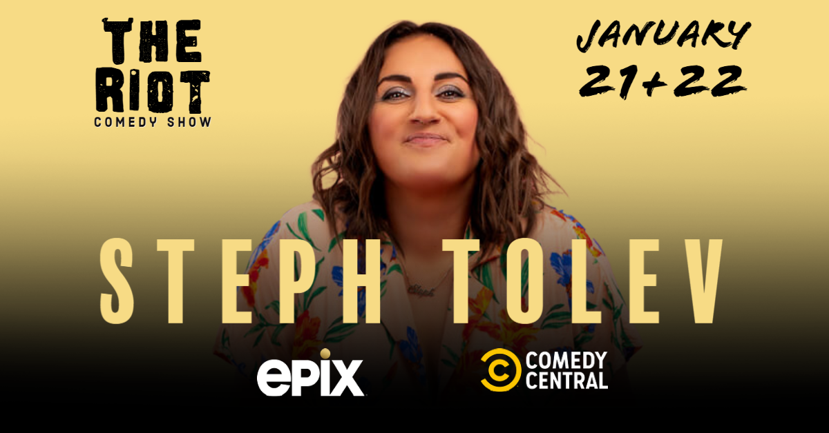 The Riot Comedy Show presents Steph Tolev | The Buzz Magazines